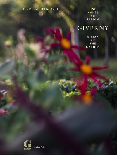 Carte Giverny, une année au jardin Terri Weifenbach