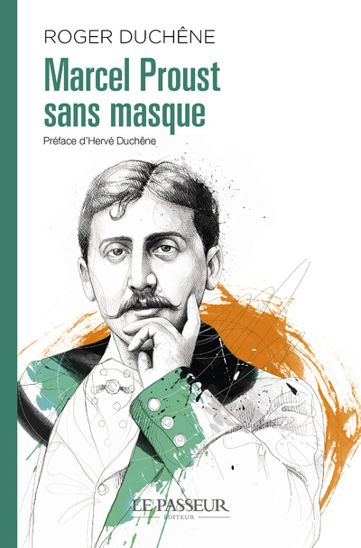 Book Marcel Proust sans masque Roger Duchêne