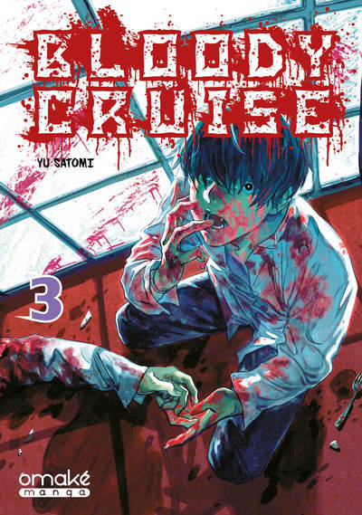 Kniha Bloody Cruise - Tome 3 (VF) Yu Satomi