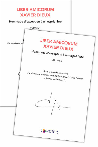 Knjiga Liber Amicorum Xavier Dieux Gilles Collard