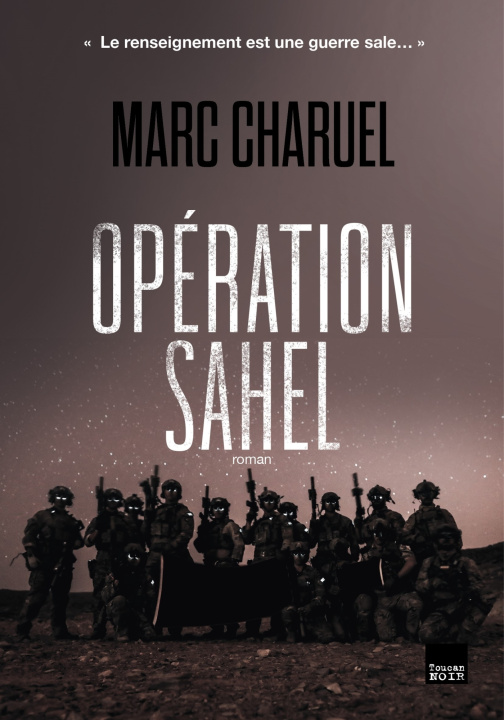 Kniha Opération Sahel Marc Charuel