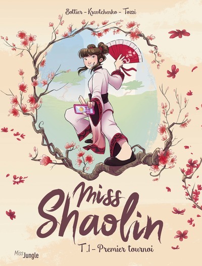 Kniha Miss Shaolin - Tome 1 Premier tournoi Isabelle Bottier