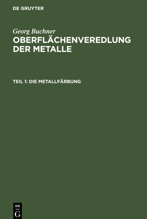 Knjiga Die Metallfärbung Georg Buchner