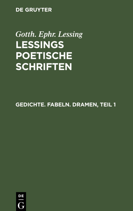 Knjiga Gedichte. Fabeln. Dramen Gotthold Ephraim Lessing