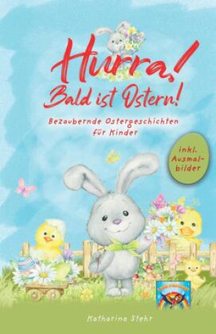 Kniha Hurra! Bald ist Ostern! Bezaubernde Ostergeschichten für Kinder Lese Papagei