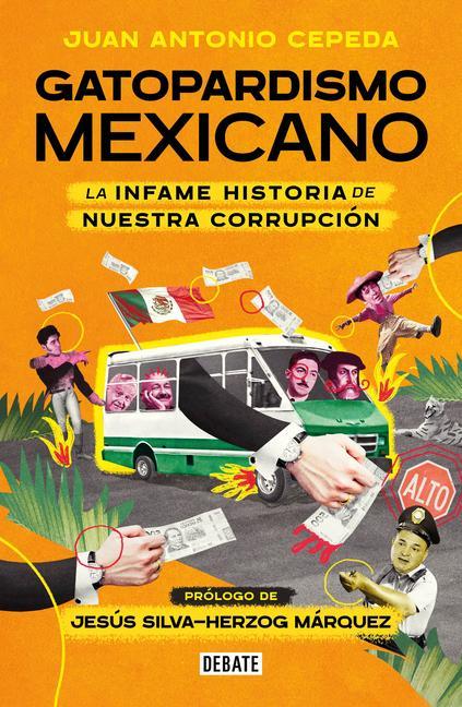 Buch Gatopardismo Mexicano / Mexican Gatopardismo Cepeda