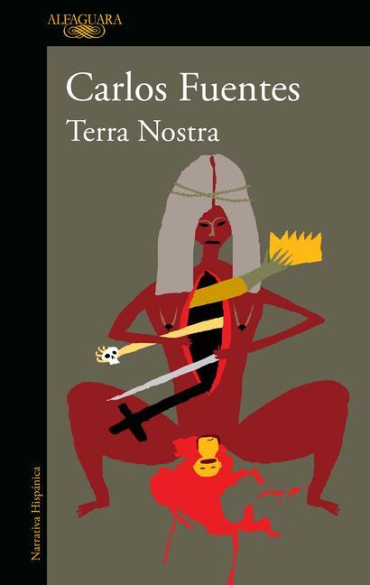 Knjiga Terra Nostra (Spanish Edition) 