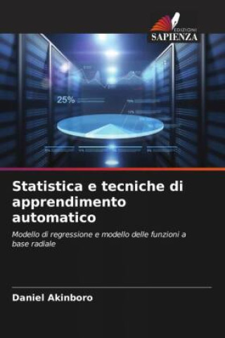 Könyv Statistica e tecniche di apprendimento automatico 