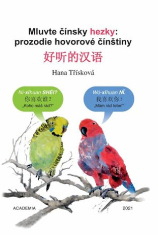 Knjiga Mluvte čínsky hezky Hana Třísková