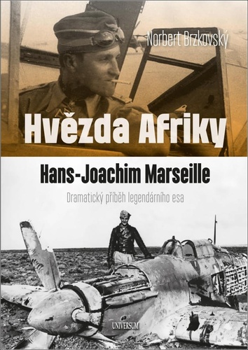 Kniha Hvězda Afriky Hans-Joachim Marseille Norbert Brzkovský