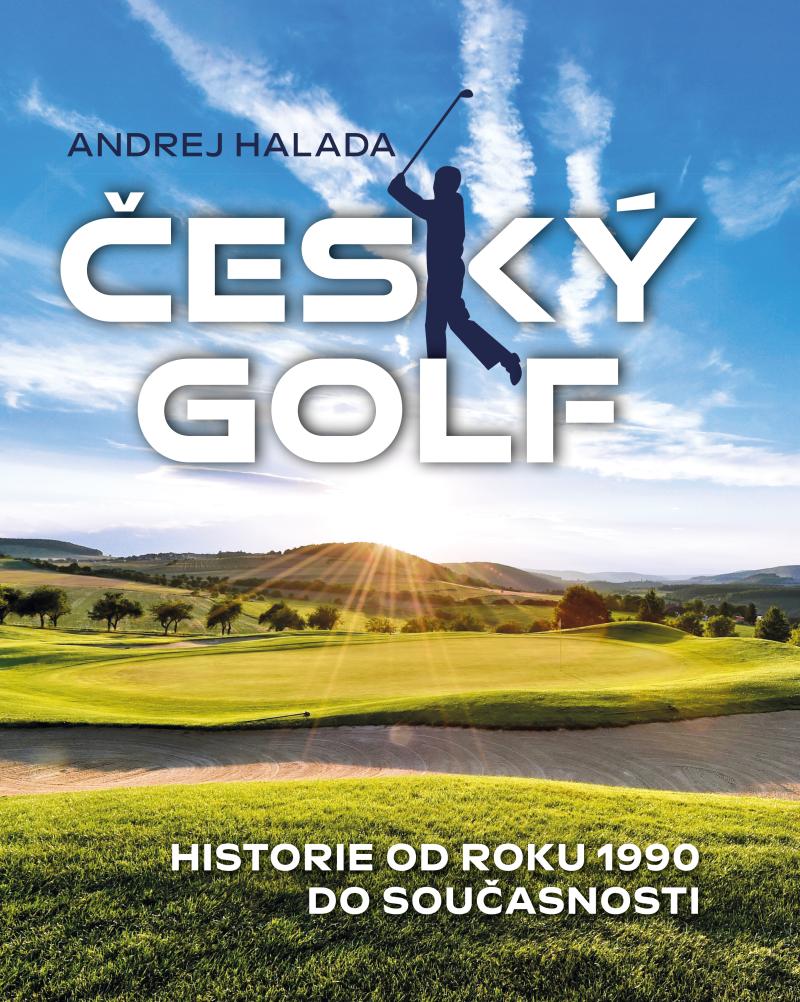 Książka Český golf Andrej Halada