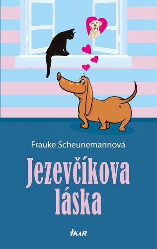 Knjiga Jezevčíkova láska Frauke Scheunemannová