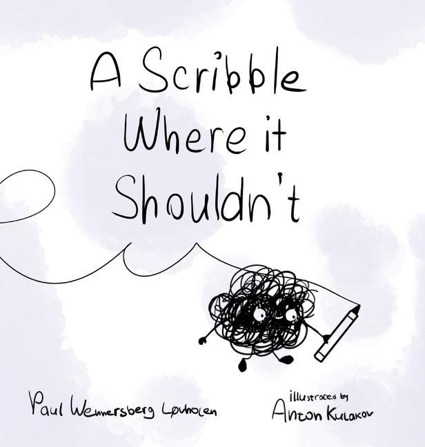 Knjiga Scribble Where it Shouldn't Anton Kulakov