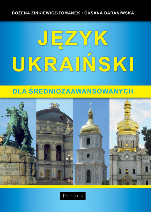 Könyv Język ukraiński dla średniozaawansowanych wyd. 2 Bożena Zinkiewicz - Tomanek