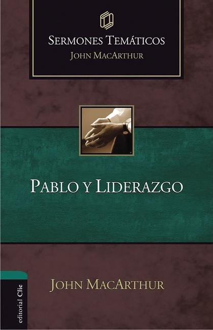 Knjiga Pablo Y Liderazgo MACARTHUR