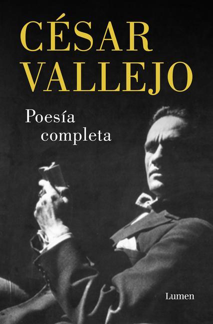 Knjiga Poesía Completa. César Vallejo / Complete Poems. César Vallejo 