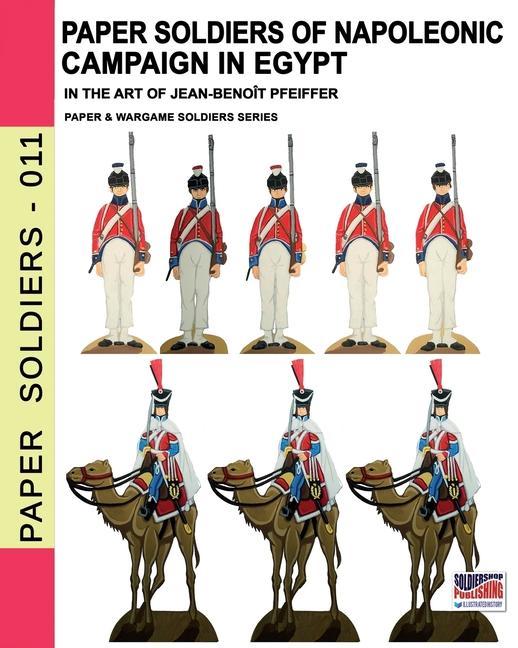 Carte Paper soldiers of Napoleonic campaign in Egypt 