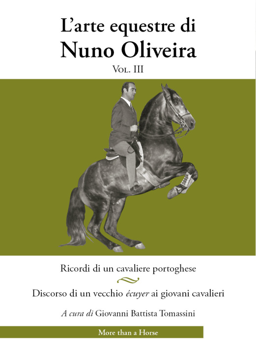 Book arte equestre di Nuno Oliveira Nuno Oliveira