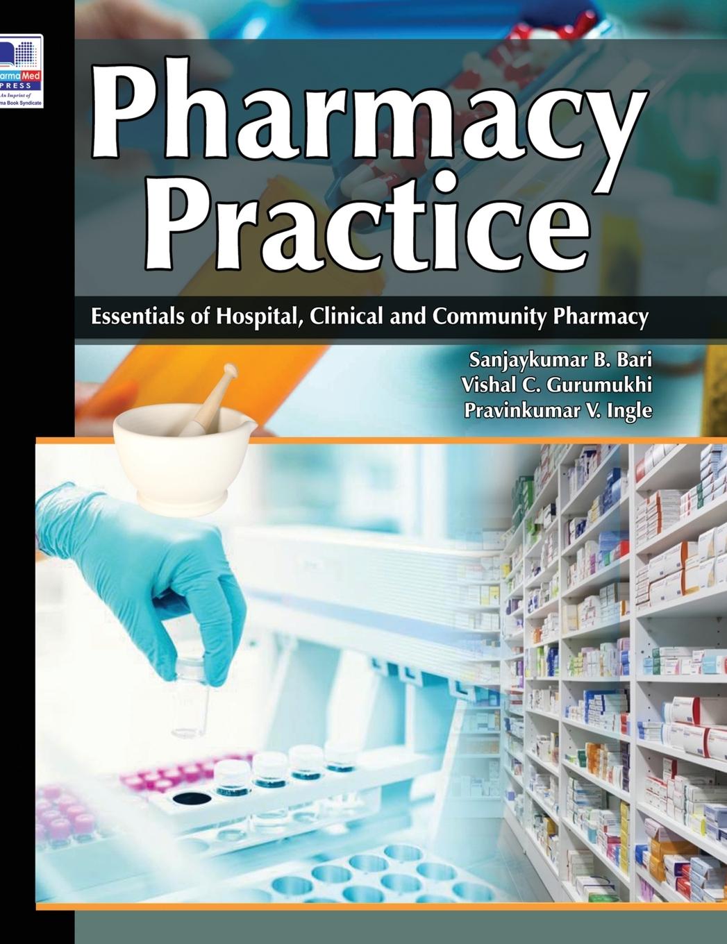 Knjiga Pharmacy Practice Vishal C Gurumukhi