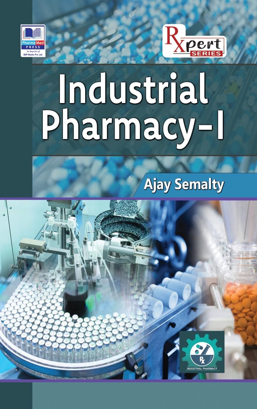 Книга Industrial Pharmacy 