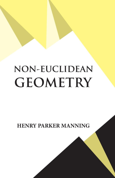Könyv Non-Euclidean Geometry 
