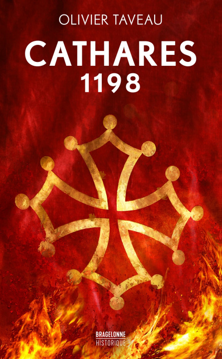 Knjiga Cathares 1198 Olivier Taveau