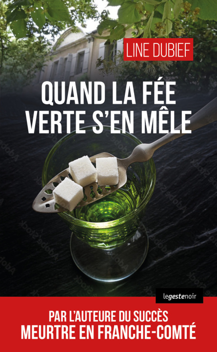 Buch QUAND LA FÉE VERTE S'EN MELE DUBIEF