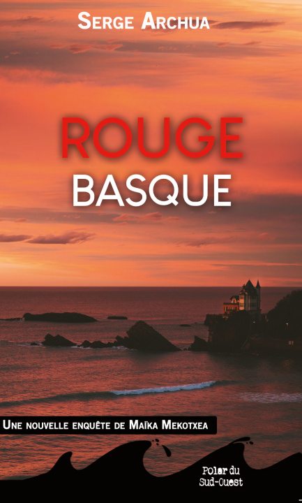 Knjiga ROUGE BASQUE ARCHUA