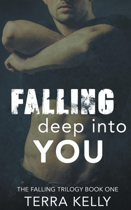 Knjiga Falling Deep Into You Terra Kelly