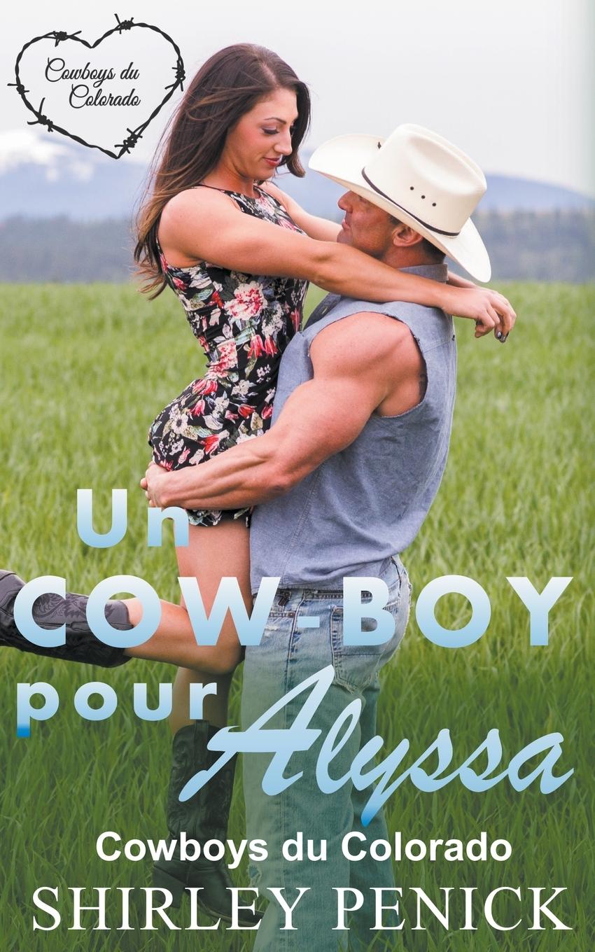 Könyv Cow-boy pour Alyssa 
