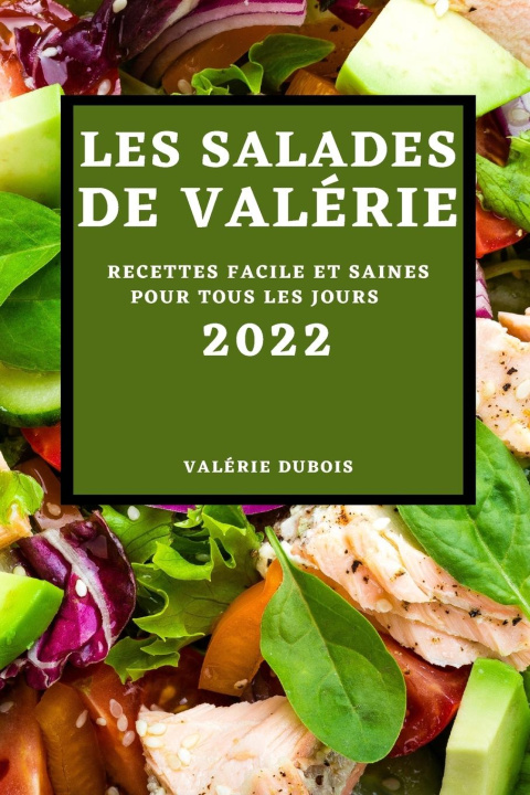 Kniha Les Salades de Valerie 2022 