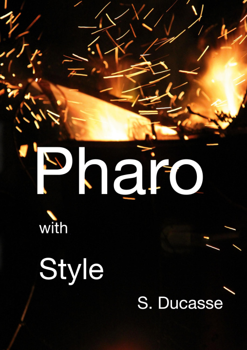Boek Pharo with Style Ducasse