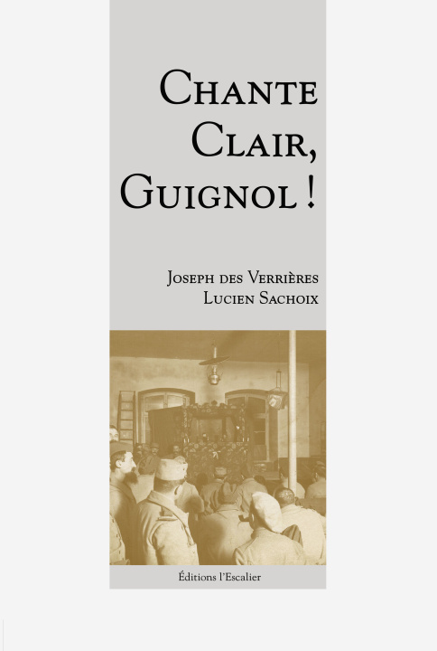 Knjiga Chante Clair Guignol ! Des Verrières