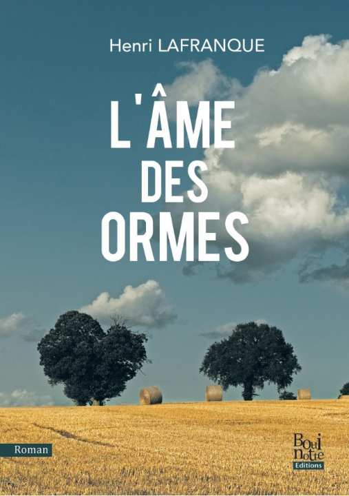 Knjiga L'ame des ormes Lafranque