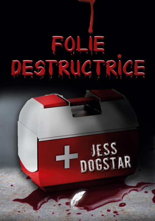 Kniha Folie destructrice Rouge Noir Editions