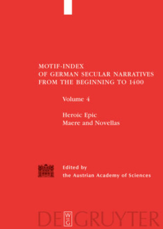 Kniha Heroic Epic / Maere and Novellas the Austrian Academy of Sciences