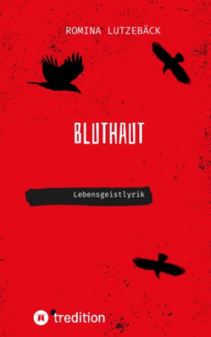 Knjiga Bluthaut Romina Lutzebäck