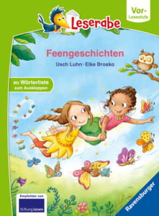 Carte Feengeschichten - Leserabe ab Vorschule - Erstlesebuch für Kinder ab 5 Jahren Elke Broska