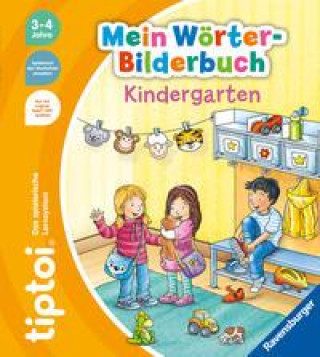Książka tiptoi® Mein Wörter-Bilderbuch Kindergarten Stefan Lohr