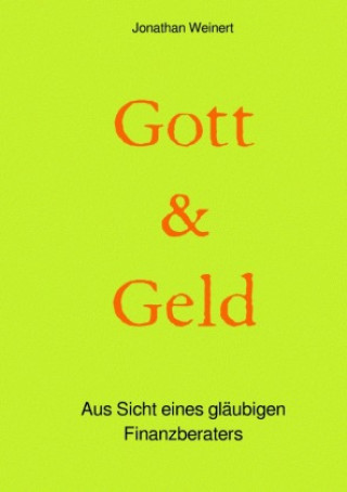 Livro Gott & Geld Jonathan Weinert