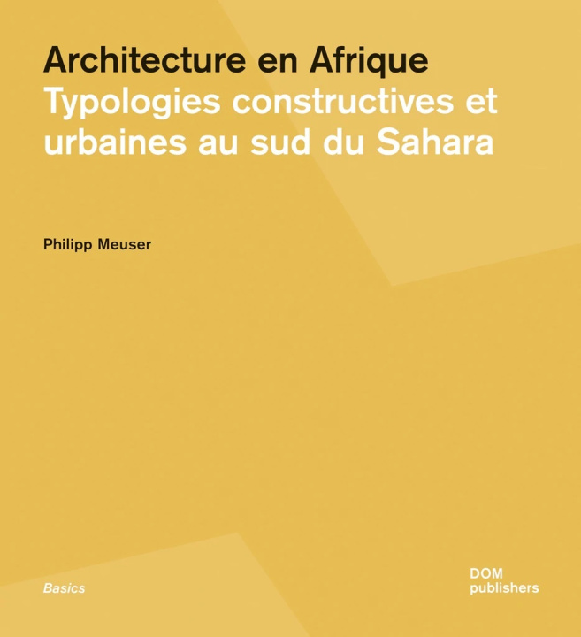 Carte Architecture en Afrique Philipp Meuser