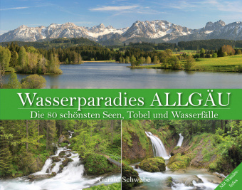 Buch Wasserparadies ALLGÄU Gerald Schwabe