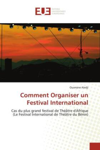 Carte Comment Organiser un Festival International 