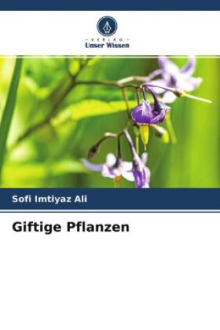 Knjiga Giftige Pflanzen Sofi Imtiyaz Ali