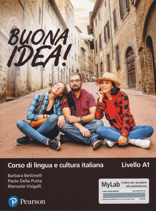 Carte Buona idea! Corso di lingua e cultura italiana. Livello A1. Ediz. MyLab Barbara Bettinelli