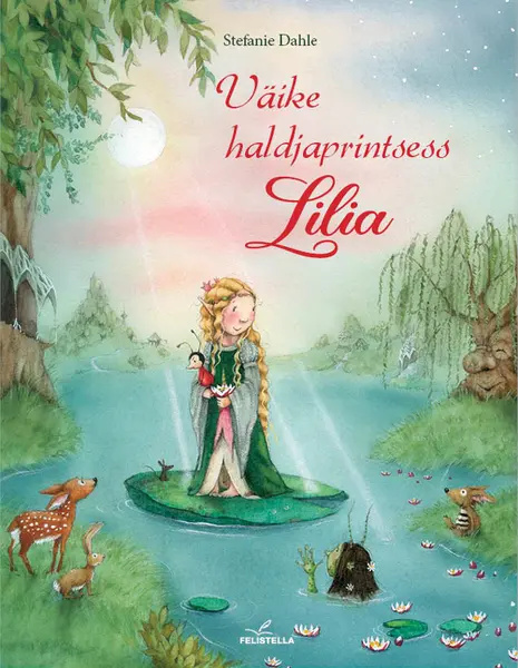 Kniha Väike haldjaprintsess lilia Stefanie Dahle