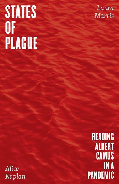 Carte States of Plague Alice Kaplan