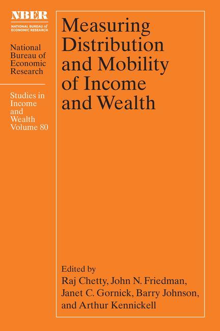 Książka Measuring Distribution and Mobility of Income and Wealth Raj Chetty