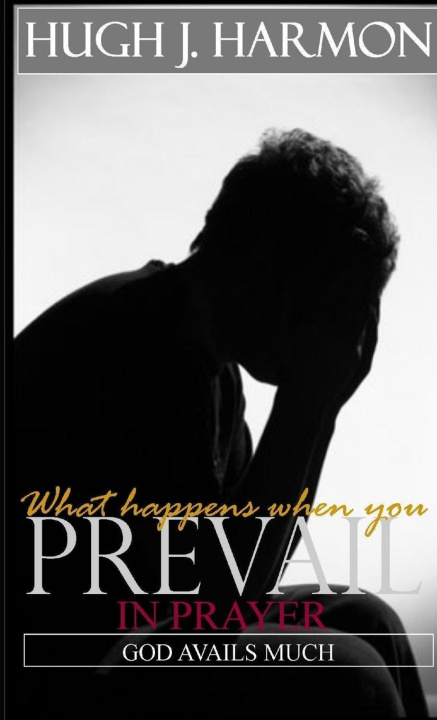 Knjiga Prevail Hugh Harmon
