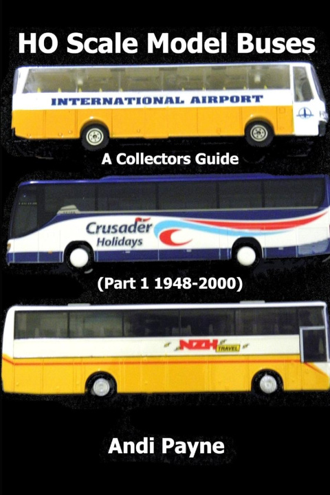 Kniha HO Scale Model Buses (Part 1 1948-2000) 